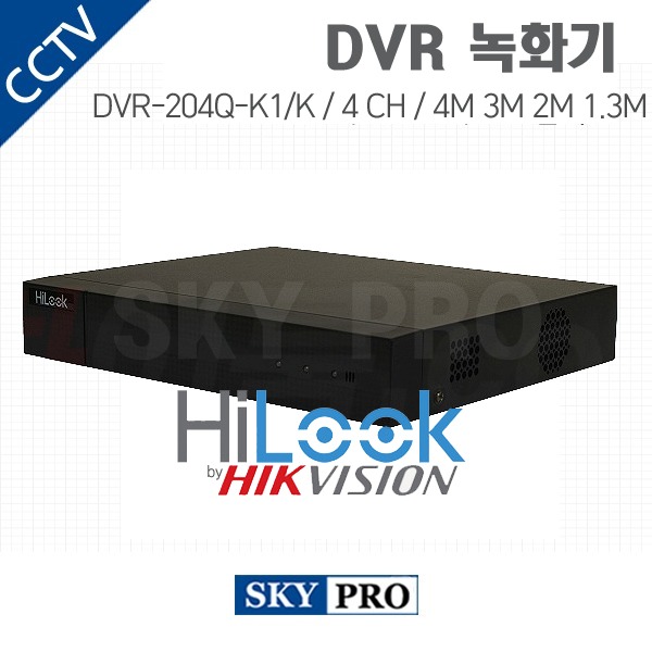 하이룩 4CH DVR ~400만화소 HDD1개 DVR-204Q-K1/K
